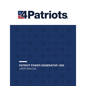 4Patriots Patriot Power Generator 1200 User Manual