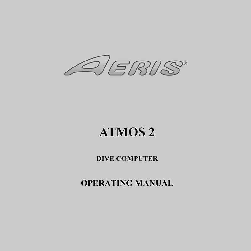 Aeris Atmos 2 Dive Computer Operating Manual