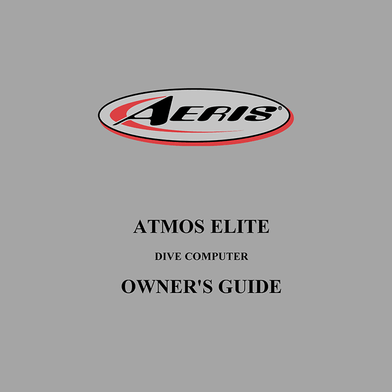 Aeris Atmos Elite Dive Computer Owner's Guide