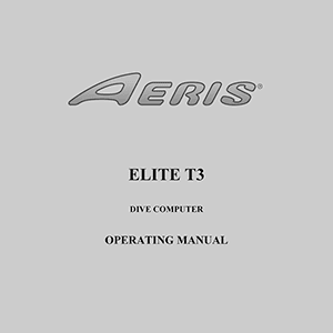 Aeris Elite T3 Dive Computer Operating Manual