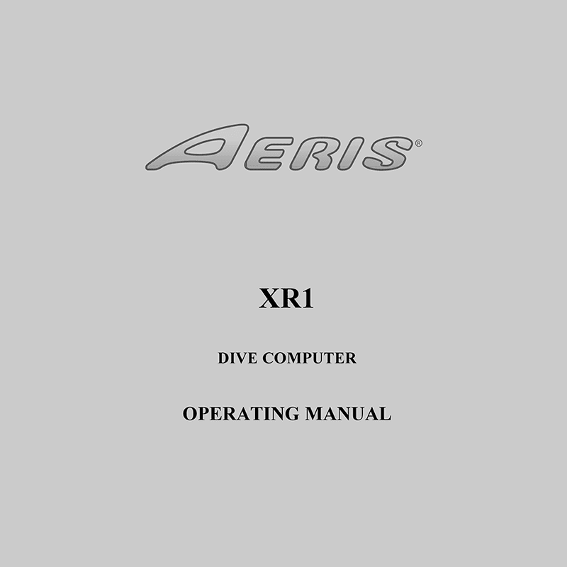 Aeris XR1 Dive Computer Operating Manual