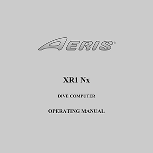 Aeris XR1 Nx Dive Computer Operating Manual