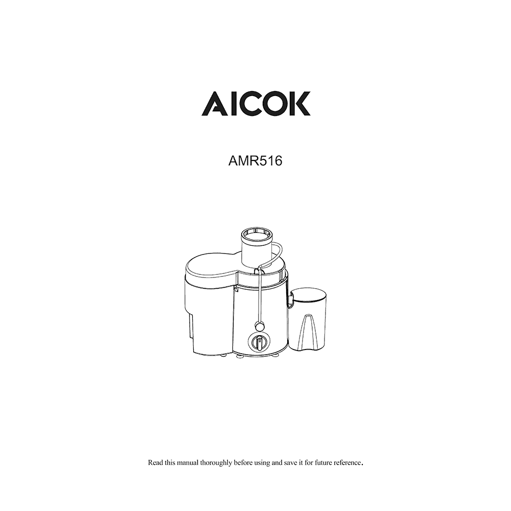 Aicok AMR516 Fruit Juicer Instruction Manual
