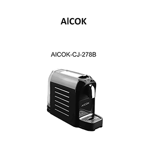 CJ-278B Aicok Capsule Coffee Maker User Manual