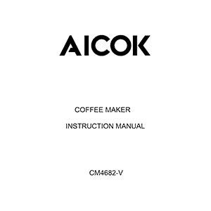 Aicok CM4682-V Coffee Maker Instruction Manual
