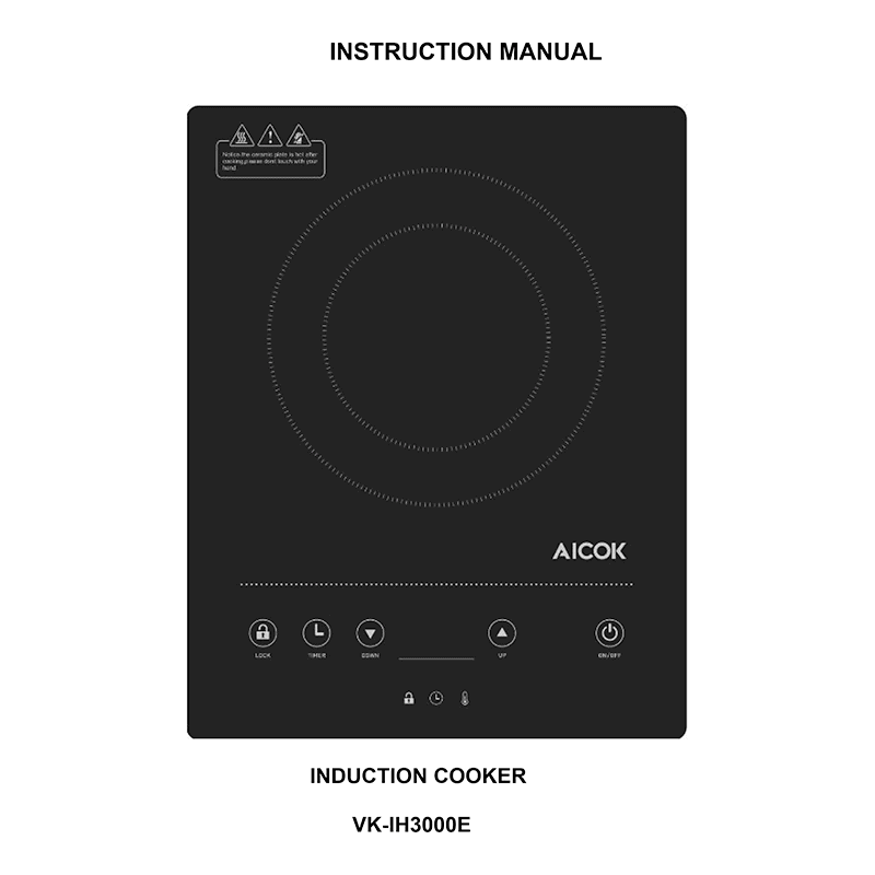Aicok VK-IH3000E Induction Cooker Instruction Manual