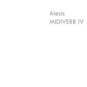 Alesis MidiVerb IV Signal Processor Instruction Manual