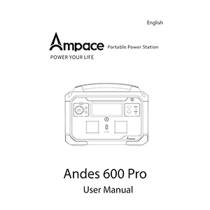 Ampace Andes 600 Pro Portable Power Station User Manual