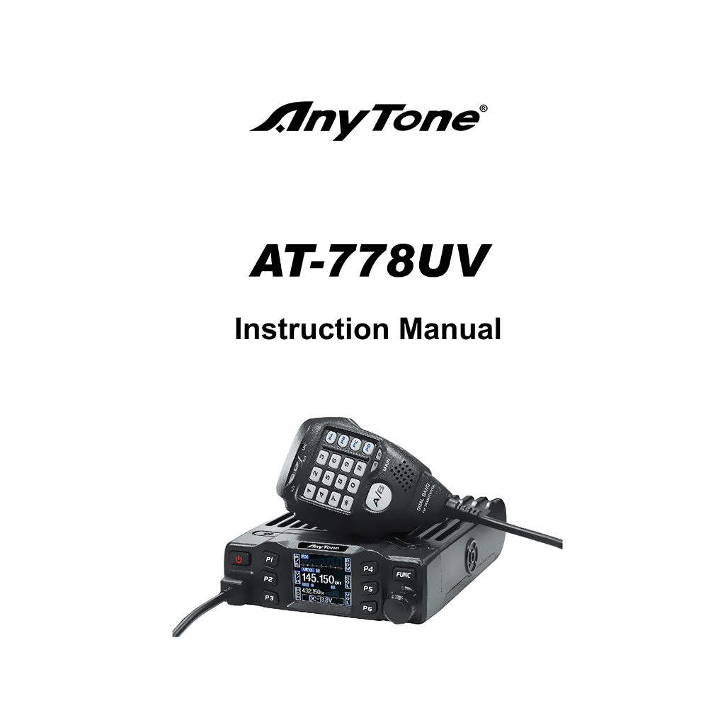AnyTone AT-778UV Dual Band Radio Instruction Manual