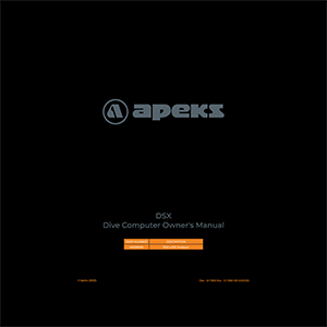 Apeks DSX Dive Computer Owner's Manual