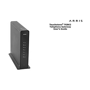 Arris Touchstone TG862 Telephony Gateway User's Guide