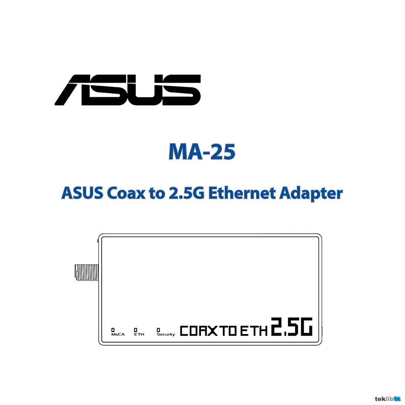 Asus MA-25 Coax to 2.5G Ethernet Adapter Quick Start Guide