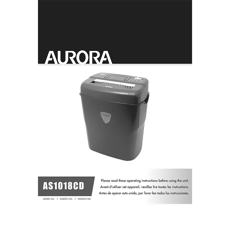 AS1018CD Aurora 10-sheet Cross-Cut Paper Shredder Operating Instructions