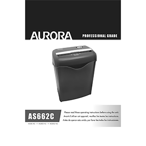 AS662C Aurora 6-sheet Cross-Cut Paper Shredder Operating Instructions