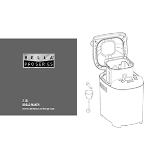 Bella Pro 2lb Bread Maker Instruction Manual