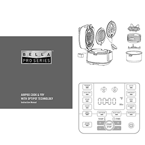 Bella Pro 6.5QT AirPro Cook and Fry Instruction Manual