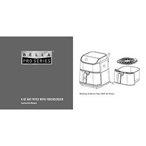 Bella Pro 6QT Touchscreen Air Fryer Instruction Manual