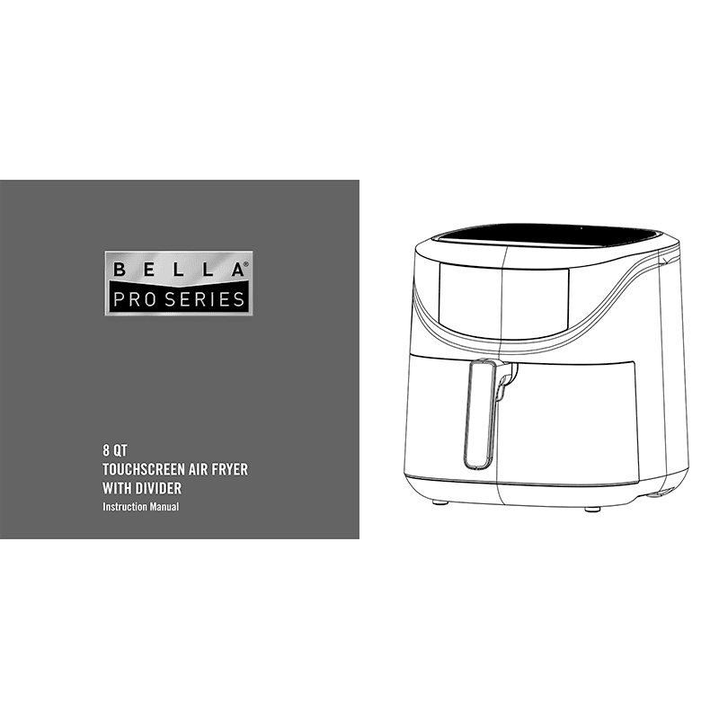 Bella Pro 8QT Touchscreen Air Fryer Instruction Manual