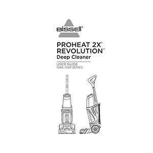 Bissel Model 1548 ProHeat 2X Revolution Pet Carpet Cleaner User Guide