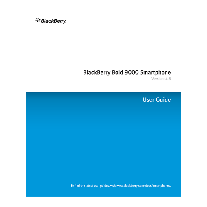 Bold 9000 Model RBT71UW BlackBerry Smartphone software ver.4.6 User Manual