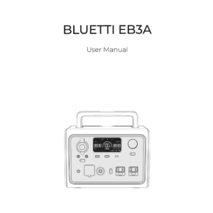 Bluetti EB3A Portable Power Station User Manual