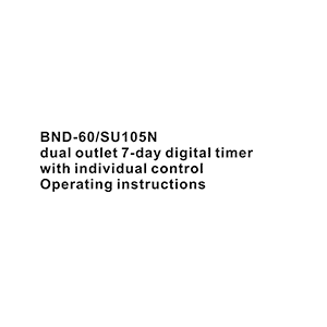 BN-LINK BND-60/SU105N Digital Timer Operating Instructions