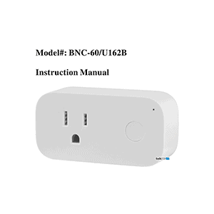 BNC-60/U162B Smart Plug Instruction Manual