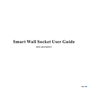 BN-LINK BNC-60/U183WT Smart Switch Outlet Instruction Manual