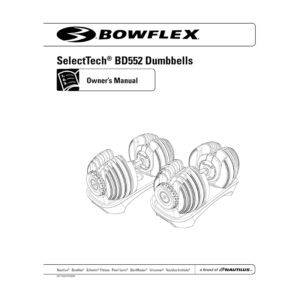 Bowflex SelectTech BD552 Dumbbells Owner's Manual