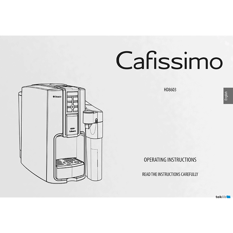 Cafissimo LATTE HD8603 Capsule Coffee Machine Operating Instructions