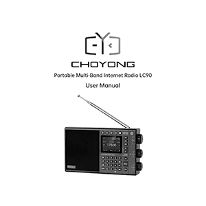 Choyong LC90 Portable Multi-Band Internet Radio User Manual