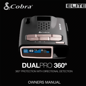 Cobra DualPro 360 Radar/Laser Detector Owner's Manual