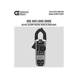 Commercial Electric # CMM-2055T Clamp Meter # 1012066023 Use and Care Guide