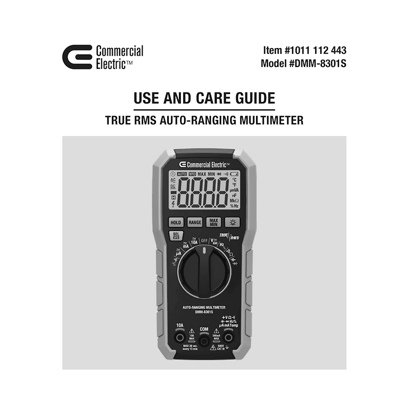 Commercial Electric # DMM-8301S Multimeter # 1011112443 Use and Care Guide
