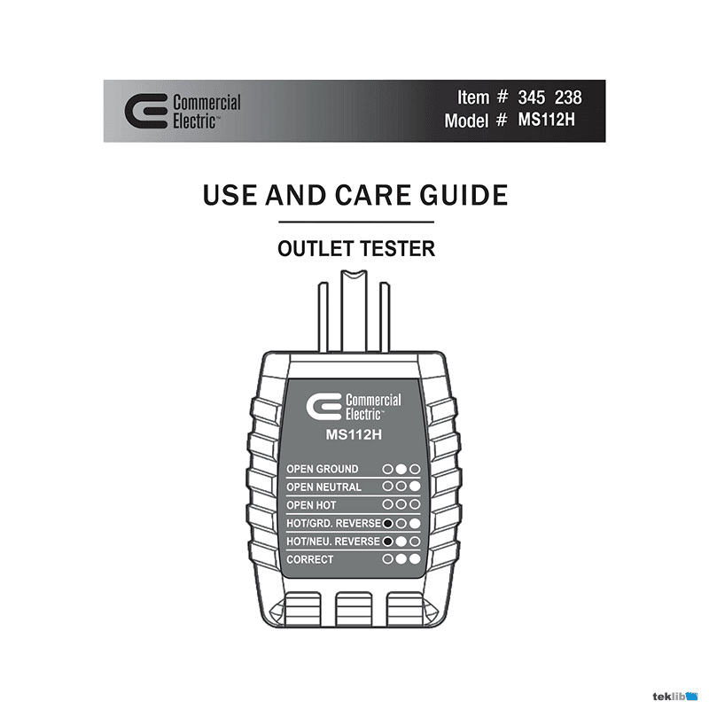 Commercial Electric # MS112H Outlet Tester # 345238 Use and Care Guide
