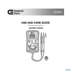 Commercial Electric # MS603 Battery Tester # 826410 Use and Care Guide