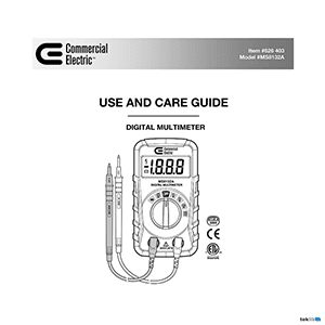 Commercial Electric # MS8132A Digital Multimeter # 826 403 Use and Care Guide