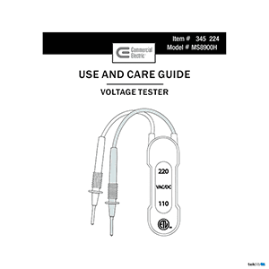 Commercial Electric # MS8900H Voltage Tester # 345224 Use and Care Guide