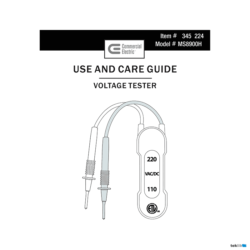 Commercial Electric # MS8900H Voltage Tester # 345224 Use and Care Guide
