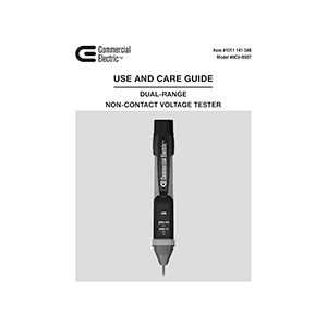 Commercial Electric # NCV-8907 Voltage Tester # 1011141348 Use and Care Guide