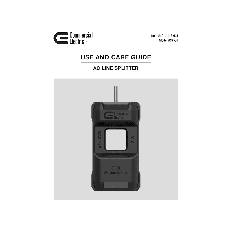 Commercial Electric # SP-01 AC Line Splitter # 1011112445 Use and Care Guide