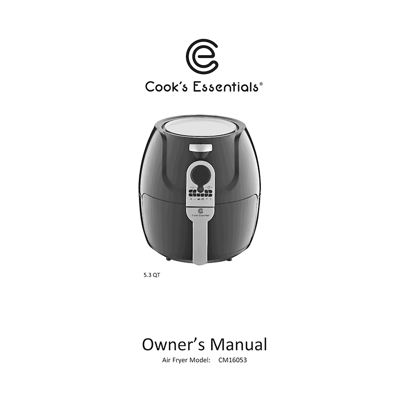 Cook's Essentials 5.3QT Air Fryer CM1908 / K49612 Owner's Manual