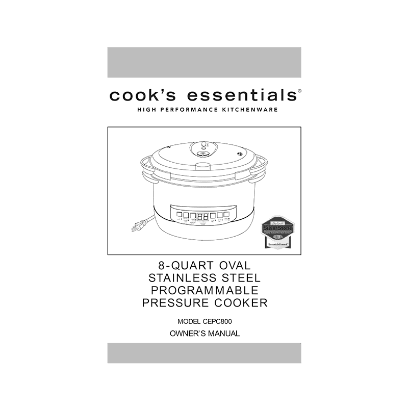 Cook's Essentials 8QT Pressure Cooker CEPC800 Owner's Manual