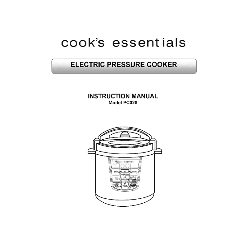 Cook's Essentials Pressure Cooker PC028 / K36550 Instruction Manual