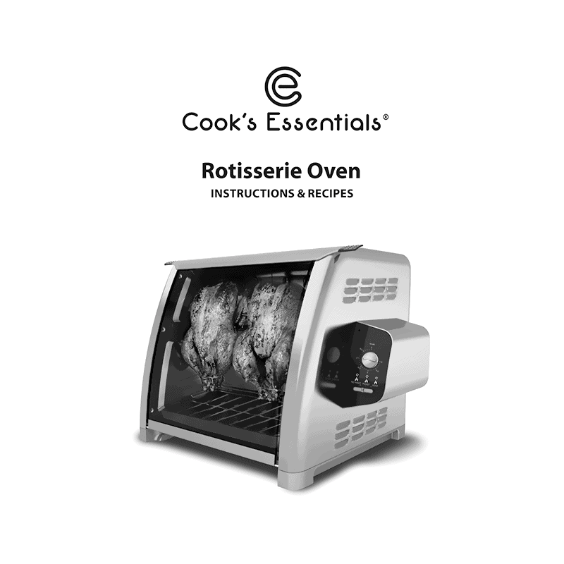 Cook's Essentials Rotisserie Oven K44620 / 5500 Instruction Manual