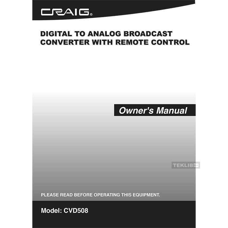 Craig CVD508 ATSC Digital Converter Box (H0US) Owner's Manual
