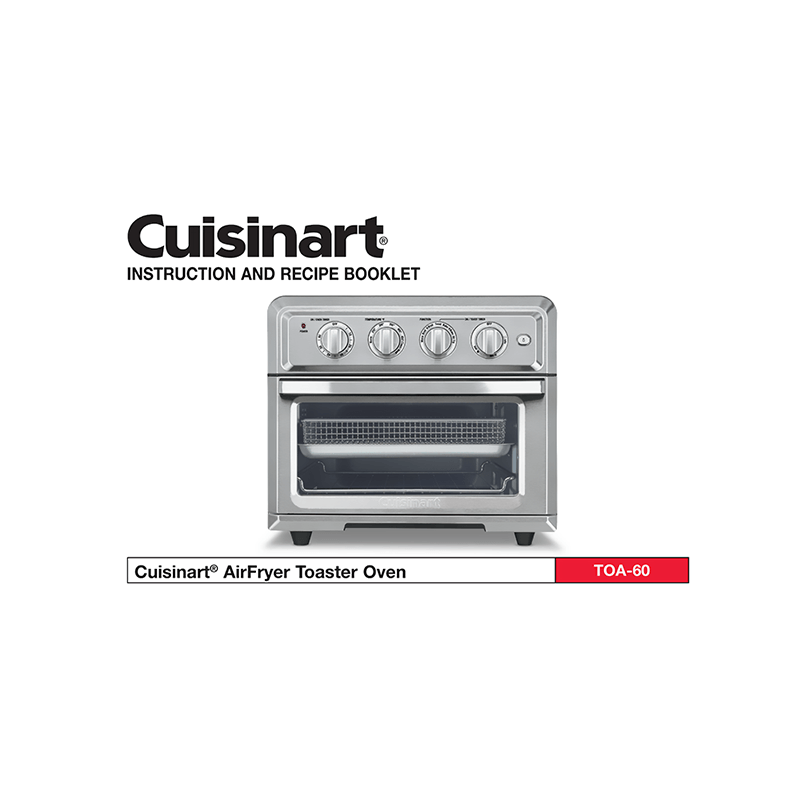 Cuisinart Airfryer Toaster Oven TOA-60 Instruction and Recipe Booklet