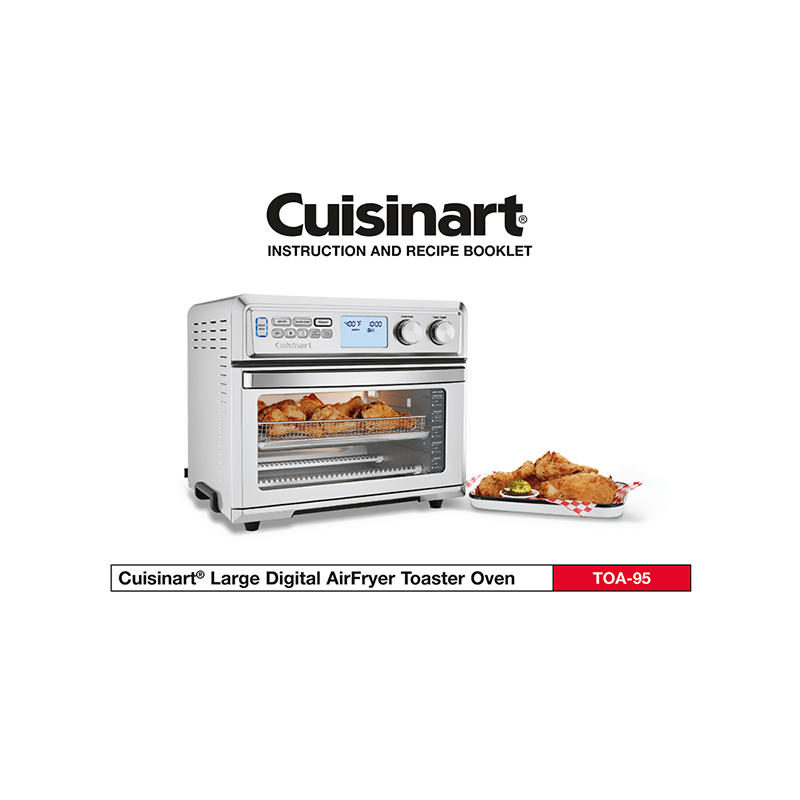 Cuisinart Large Digital AirFryer Toaster Oven TOA-95 Instruction and Recipe Booklet