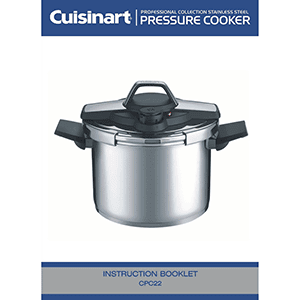 Cuisinart CPC22-6 6QT Pressure Cooker Instruction Manual