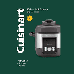 Cuisinart CPC-900 6QT 12-in-1 Multicooker Instruction Manual (with Recipes)